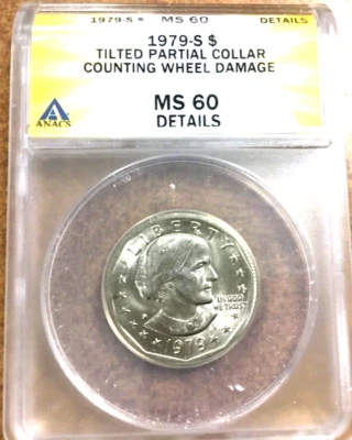 1979-S SBA Dollar MINT Error   ANACS MS60 details tilted partial collar - Image 1 of 4