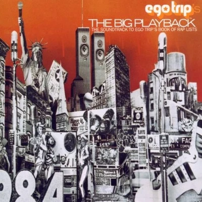 The Big Playback: the Soundtrack to Ego Trip's Book... - Various Artists CD YZVG - Bild 1 von 2