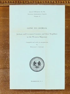 Gone to Georgia: Jackson and Gwinnett Counties in Western Migration Genealogy - Picture 1 of 7