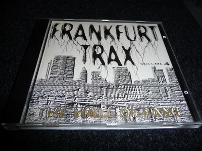 Musik  CD  Frankfurt Trax Volume 4 The Hall Of Fame 90 ziger Jahre - Bild 1 von 4