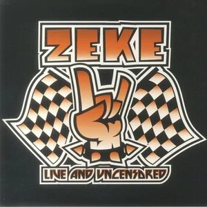 ZEKE - Live & Uncensored (reissue) - Vinyl (gatefold clear smokey vinyl 2xLP) - Picture 1 of 1