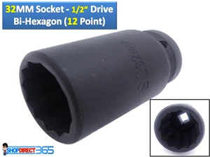 32mm 12 point BI HEX DEEP IMPACT SOCKET 1/2" Drive FIAT FORD PEUGEOT RENAULT - Picture 1 of 2