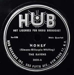 THE RAVENS: Honey & Lullaby~Rare 1946 Soul Vocal Blues Doo-Wop 78-HUB #3030 - Picture 1 of 3
