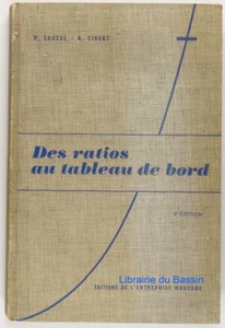 Des ratios au tableau de bord P. Lauzel A. Cibert 1962 - Imagen 1 de 5