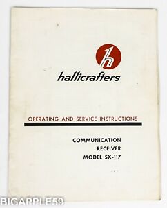 Hallicrafters SX-117 Receiver Original Operating & Service Instructions Manual