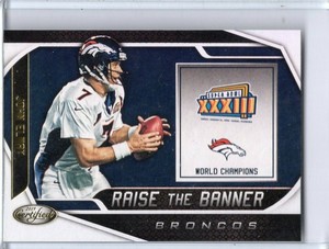 JOHN ELWAY 2019 PANINI CERTIFIED RAISE THE BANNER