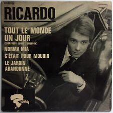RICARDO "Tout le monde un jour / Norma mia (+2)" EP 7" France 1964