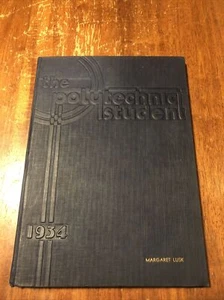 1934 Yearbook L. A. POLY HIGH SCHOOL The Polytechnic Student LOS ANGELES CA Sign - Picture 1 of 11