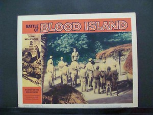 BATTLE OF BLOOD ISLAND Lobby card #5 RICHARD DEVON RON KENNEDY 1960