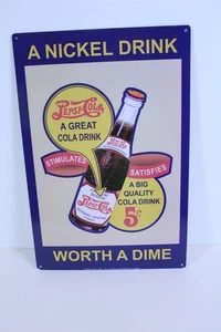 Pepsi Cola A Nickel Drink Metal Sign Licensed Reproduction - Picture 1 of 6