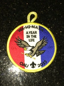 OAU Wa Hi Nasa YEAR IN THE LIFE OA 100 2015 Patch ORDER ARROW BSA SCOUT - Picture 1 of 3