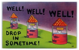 Postal de humor Well Well Drop in Sometime - Imagen 1 de 2