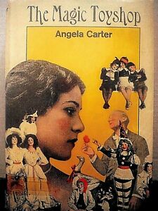 Angela Carter THE MAGIC TOYSHOP Hardback w/ DJ First Ed. 1967 Ex-Library