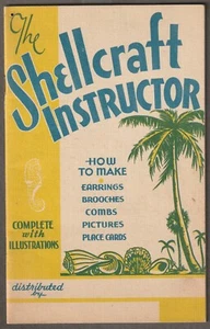 1945 The SHELLCRAFT INSTRUCTOR Booklet~LESTER M. POWELL~Naylor Marine, SAN DIEGO - Picture 1 of 5