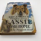Lassie Come-Home by Eric Knight Illustrated By Marguerite Kirmse Hardcover