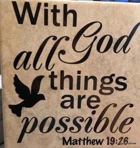 With God All Things are Possible Mathew 19:26 Ceramic Tile Bible Verse Religious - Picture 1 of 2