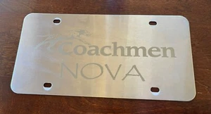 COACHMEN NOVA RV Novelty License Plate Tag Silver Metal Dog Man Cave Decoration - Picture 1 of 12