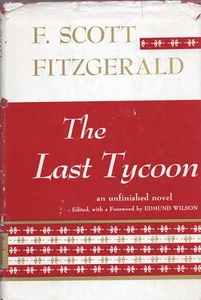 THE LAST TYCOON By F SCOTT FITZGERALD Scribners 1941 - Imagen 1 de 2