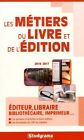3489121 - Les métiers du livre et de l'édition 2016-2017 - Hélène Bienaimé