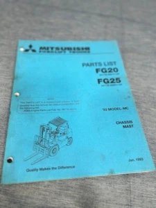 Mitsubishi Forklift 1993 Parts List  FG20    FG25   Chassis & Mast   LQQK! - Picture 1 of 7