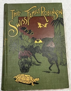 Antique 1897 THE SWISS FAMILY ROBINSON Hardcover New Version HODGETTS - Picture 1 of 5