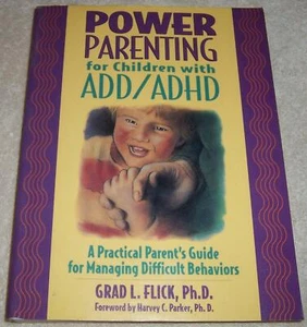 Power Parenting for Children with ADD/ADHD Grad Flick pb - Bild 1 von 2
