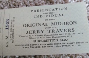 UNUSED RAFFLE TICKET-ORIGINAL MID-IRON USED BY JERRY TRAVERS - Picture 1 of 3