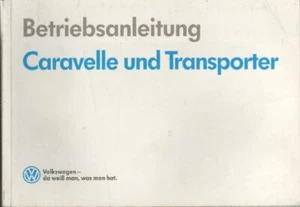 VW TRANSPORTER T4 Betriebsanleitung 1991 Bedienungsanleitung CARAVELLE BA - Picture 1 of 1