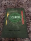 Nourish  A God Who Loves To Feed Us By Mark Moore 2015 Trade Paperback
