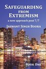 Safeguarding from extremism: a new approach post 7/7 By Jaswant 