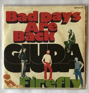 Giuda Bad Days Are Back and Firefly 7 Inch Single New Sealed Mint Black Vinyl - Picture 1 of 3