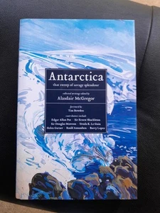Antarctica: That Sweep of Savage Splendour (Hardback, 2011) - Bild 1 von 13