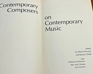 1967 First Edition Contemporary Composers on Contemporary Music Text Book G - Picture 1 of 9