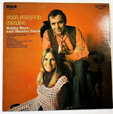 Bobby Bare & Skeeter Davis Your Husband My Wife 1970 Vinyl LP (RCA)  NM Cond - Image 1 of 4