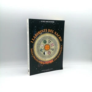 "I LABIRINTI DEL SACRO" Luigi Argentieri, Laterza 2004 - 9788882312855 - Picture 1 of 1