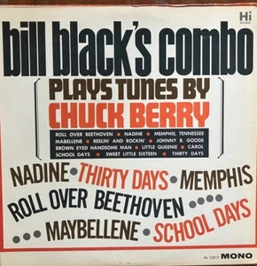 Bill Black's Combo Plays Tunes by Chuck Berry 1964 Hi Records HL 12017 / EX - Picture 1 of 4