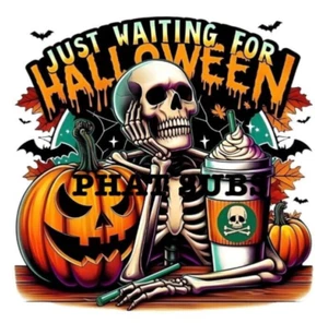 Sublimation Print Just Waiting For Halloween Print Ready To Press Heat Transfer - Picture 1 of 1