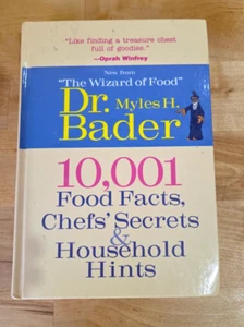 Dr Myles H Bader: 10,001 Food Facts, Chefs' Secrets & Household Hints-Hardcover - Picture 1 of 7