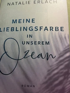 Farbschnitt! Wie neu! N. Erlach: Meine Lieblingsfarbe in unserem Ozean - Bild 1 von 3