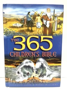 The 365 Children’s Bible By Stephanie Jeffs & Derek Williams, Hardcover Book - Picture 1 of 5