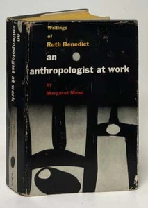 Margaret Mead / Anthropologist at Work Writings of Ruth Benedict 1st ed 1959 - Picture 1 of 2