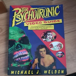 The Psychotronic Video Guide To Film Weldon Michael J 1996 1st St Martin's Ed - Bild 1 von 5