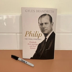 Philip : The Final Portrait By Gyles Brandreth Paperback - Picture 1 of 14
