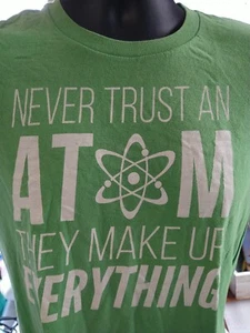 CAMISETA COLECCIONABLE (20XX) NUNCA CONFÍO EN UN ÁTOMO Lo maquillan todo - Imagen 1 de 1