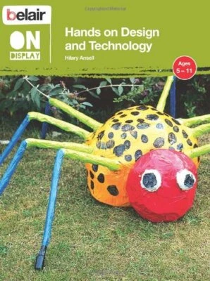 Belair On Display - Hands on Design and Technology by Ansell, Hilary Book The - Image 1 of 2