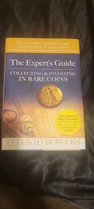 Der Expertenleitfaden zum Sammeln und Investieren in seltene Münzen von Bowers, Q. David - Bild 1 von 2