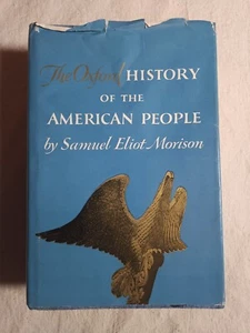 The Oxford History of the American People (Samuel Morison) - 1st Edition - 1965 - Bild 1 von 7