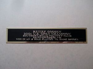Retief Goosen Nameplate For A 2001 US Open Golf Flag Or Club Display Case 1.25X6