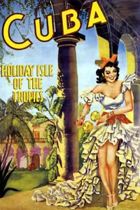 CUBA HOLIDAY ISLE OF THE TROPICS CONGA DANCE TRAVEL VINTAGE POSTER REPRO - Picture 1 of 3