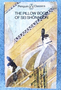 The Pillow Book of Sei Shonagon, Penguin Classics 1982 Ivan Morris - Picture 1 of 3